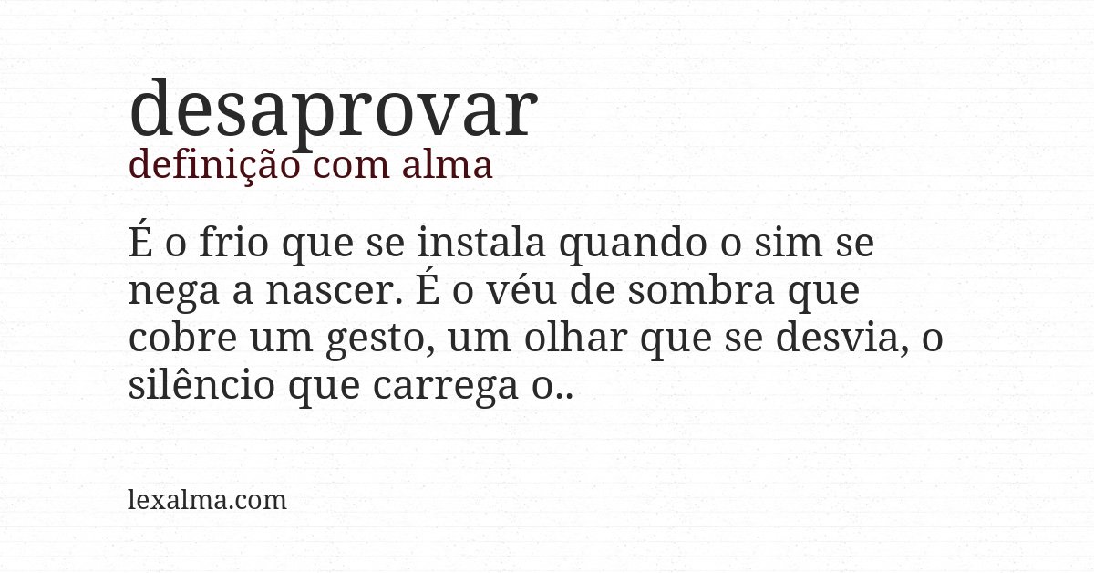 Definição com alma de desaprovar