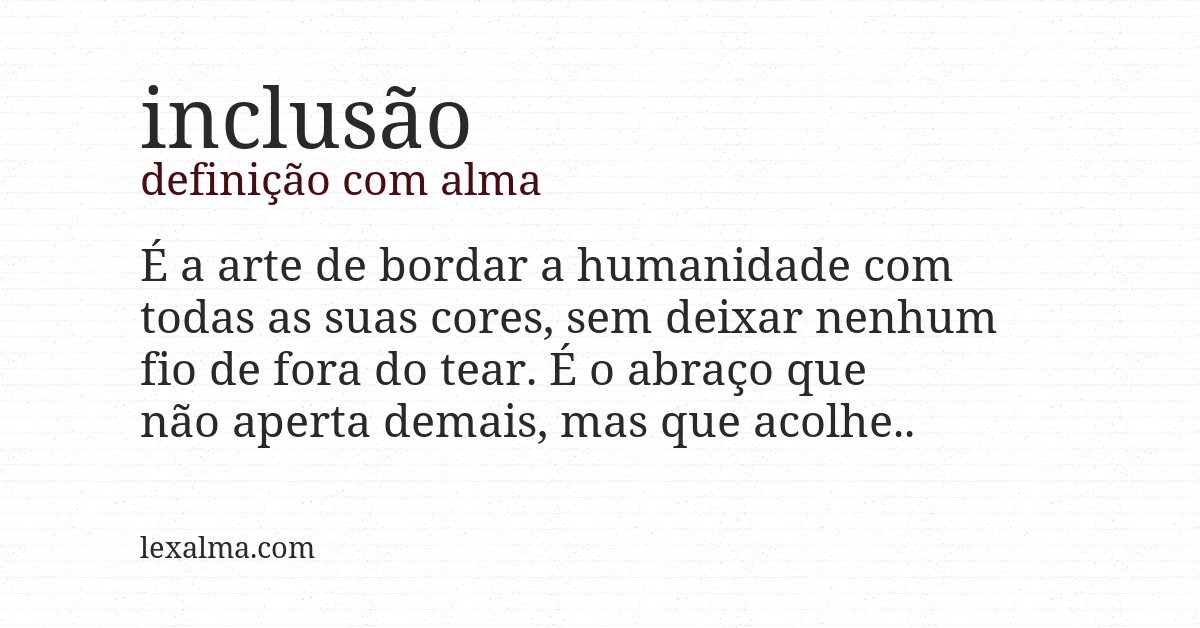 Definição com alma de inclusão