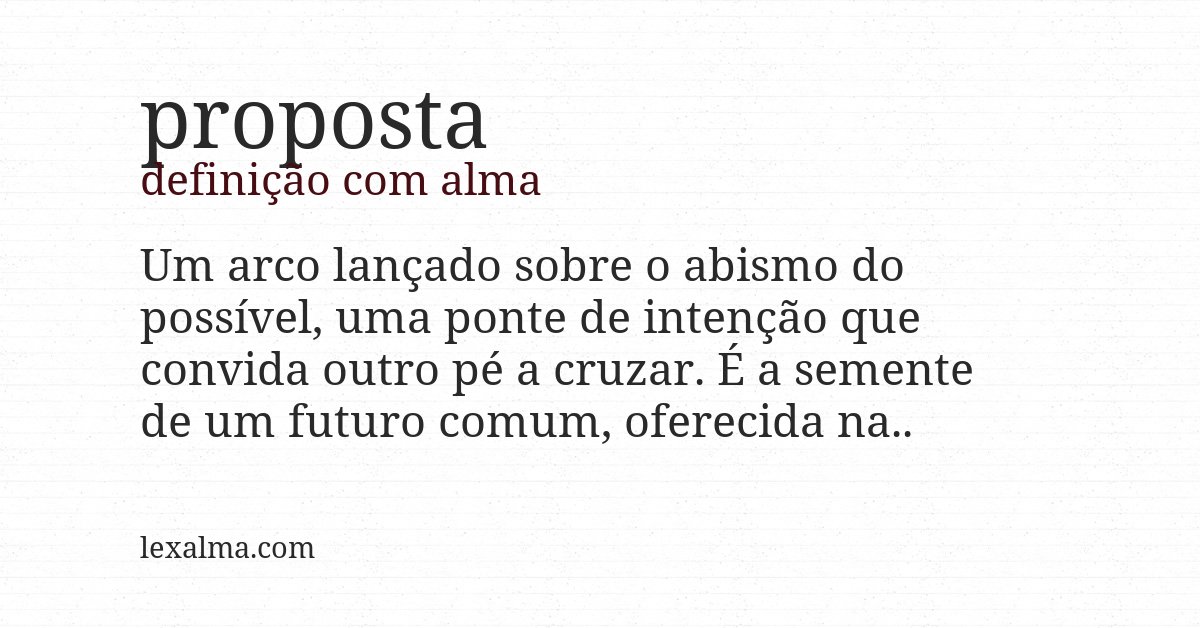 Definição com alma de proposta
