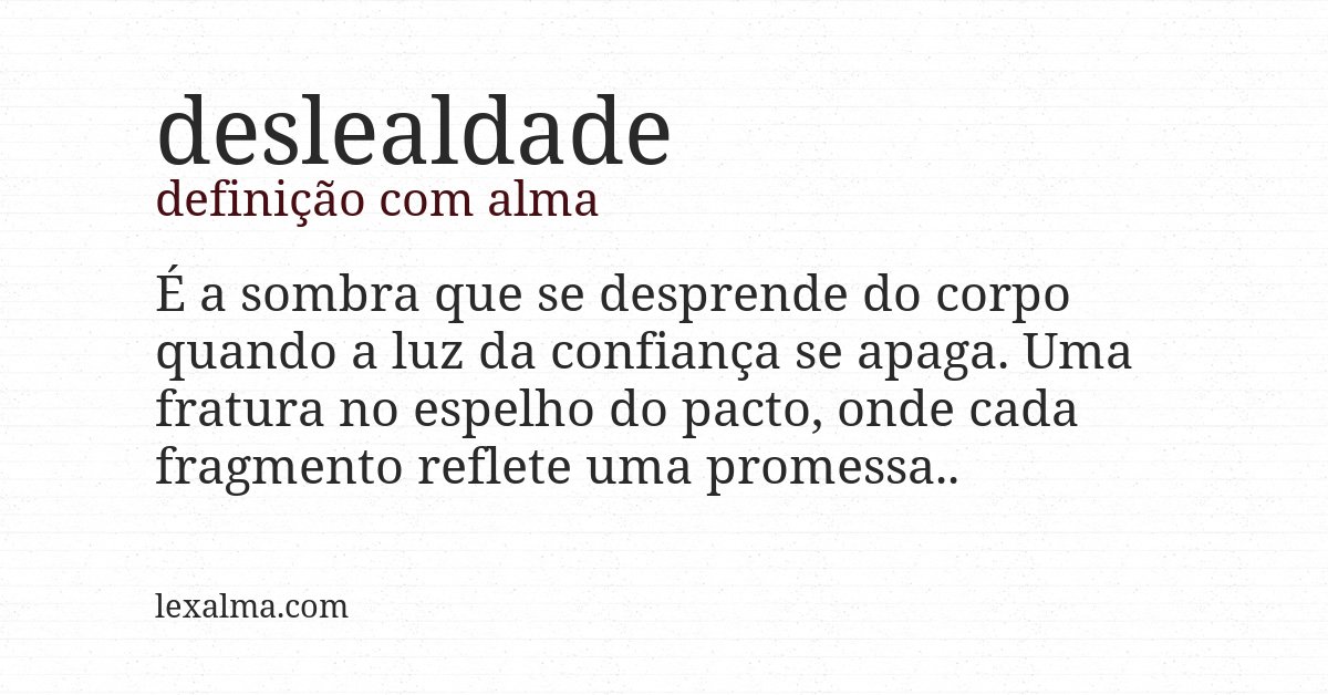 Definição com alma de deslealdade