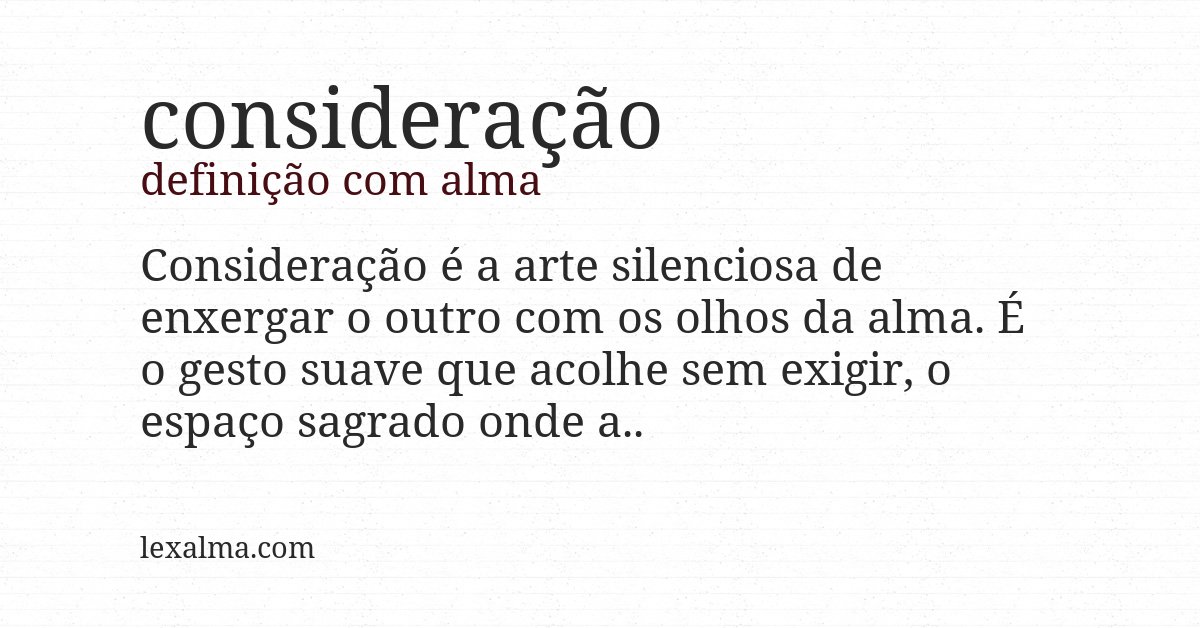 Definição com alma de consideração