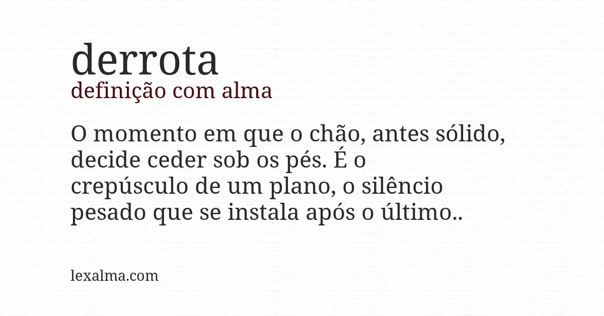 Definição com alma de derrota