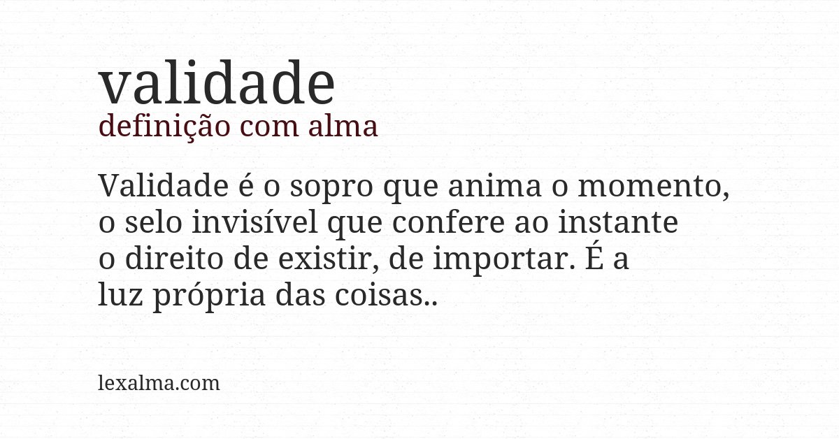 Definição com alma de validade
