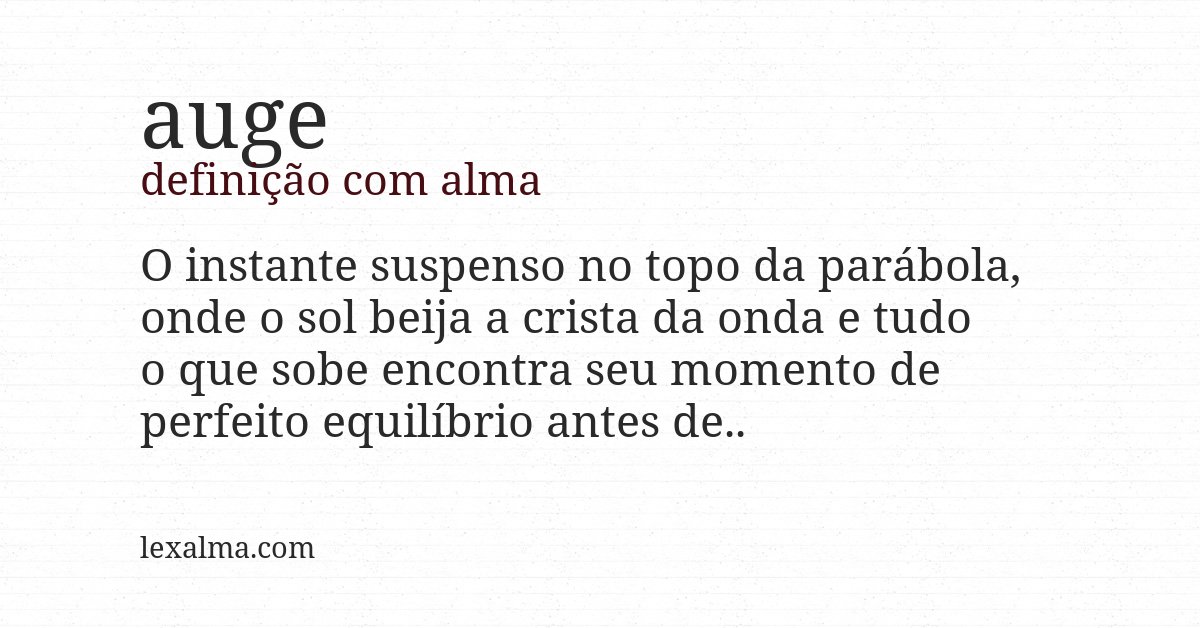 Definição com alma de auge