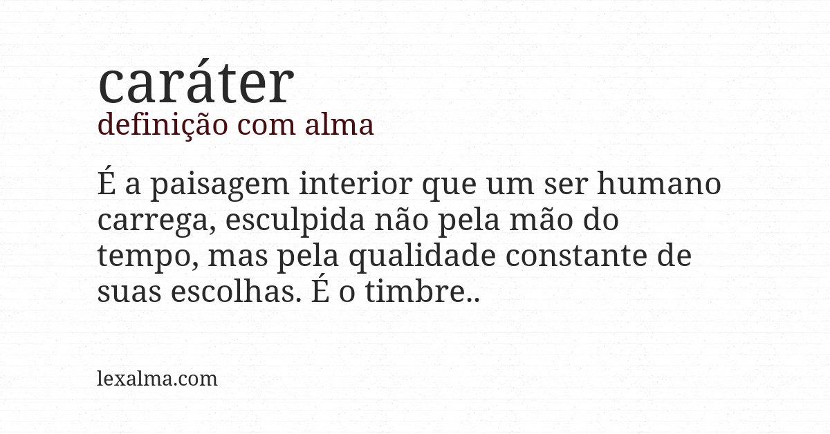 Definição com alma de caráter