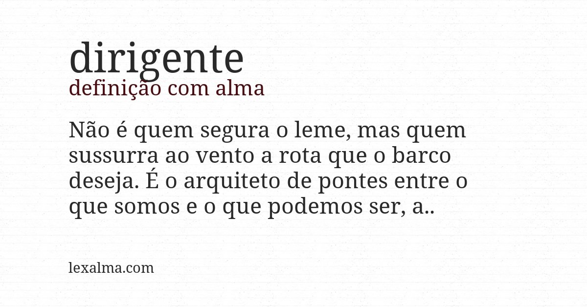 Definição com alma de dirigente