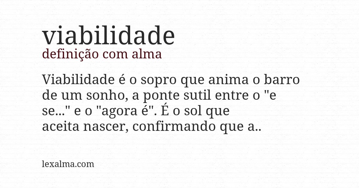 Definição com alma de viabilidade
