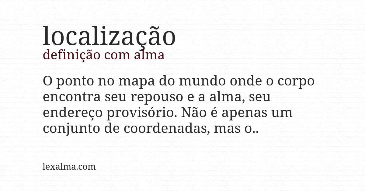 Definição com alma de localização