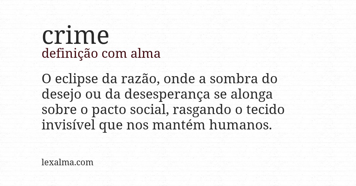 Definição com alma de crime