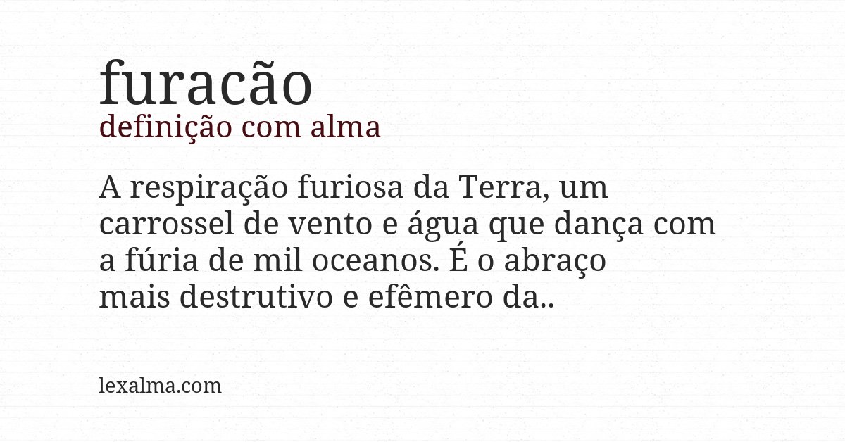 Definição com alma de furacão