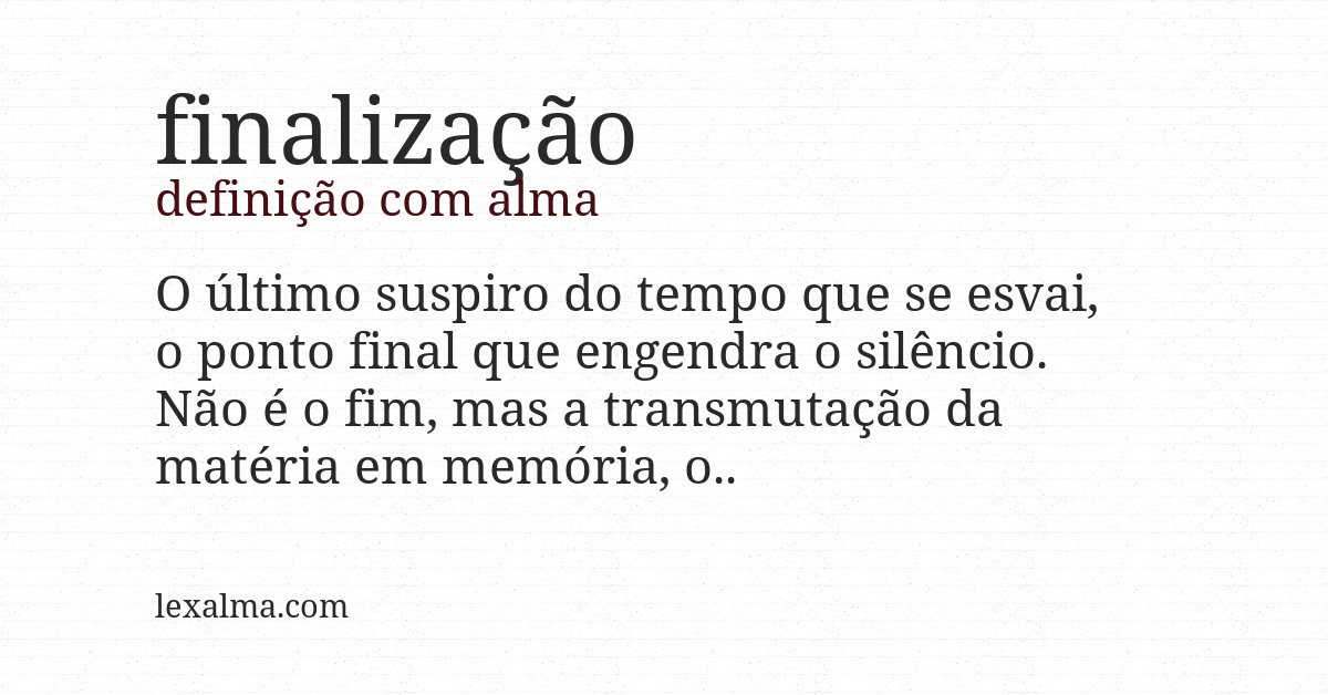 Definição com alma de finalização