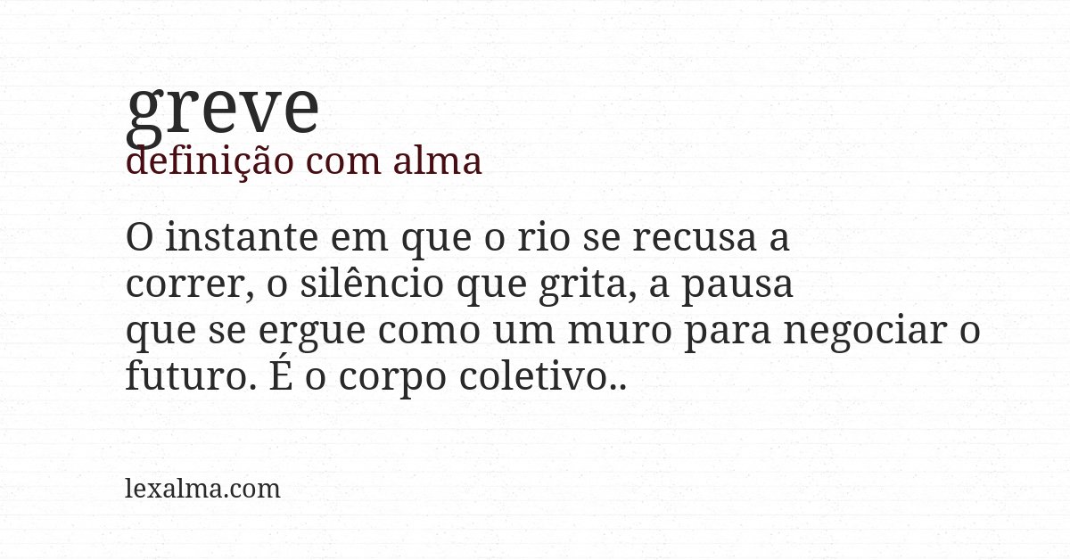 Definição com alma de greve