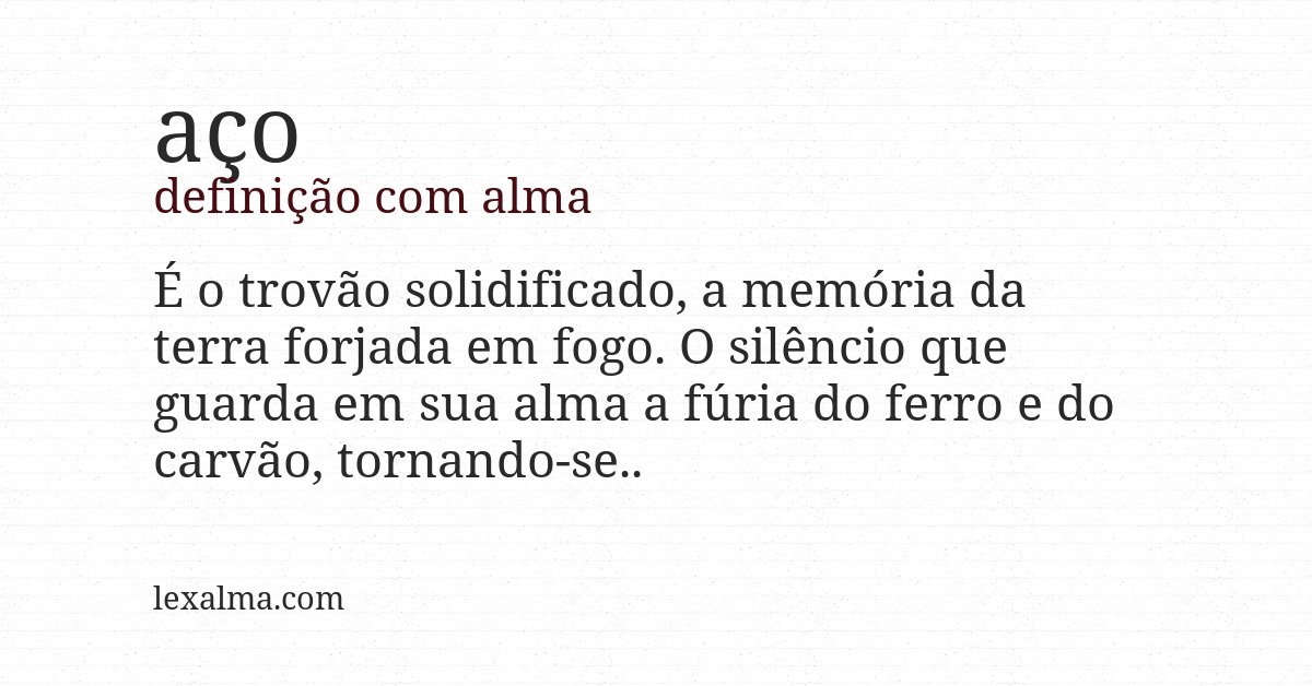 Definição com alma de aço