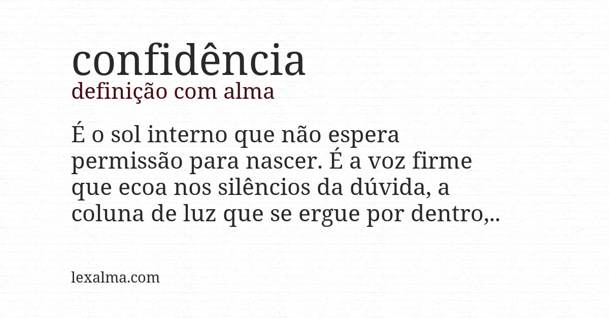 Definição com alma de confidência