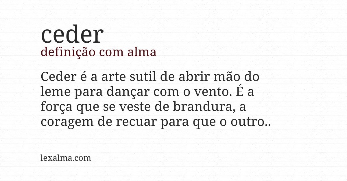 Definição com alma de ceder