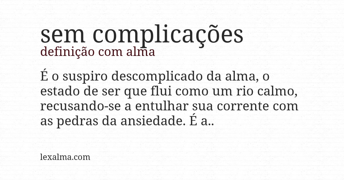 Definição com alma de sem complicações