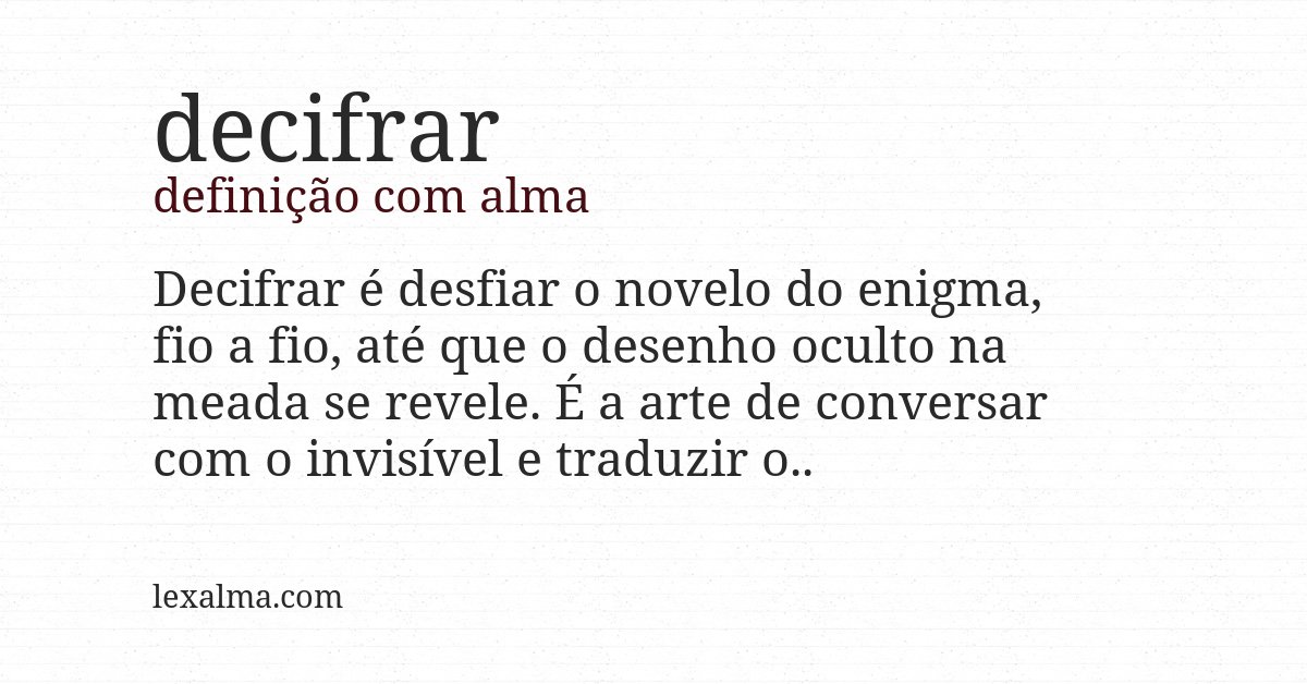 Definição com alma de decifrar