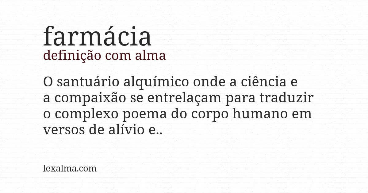 Definição com alma de farmácia
