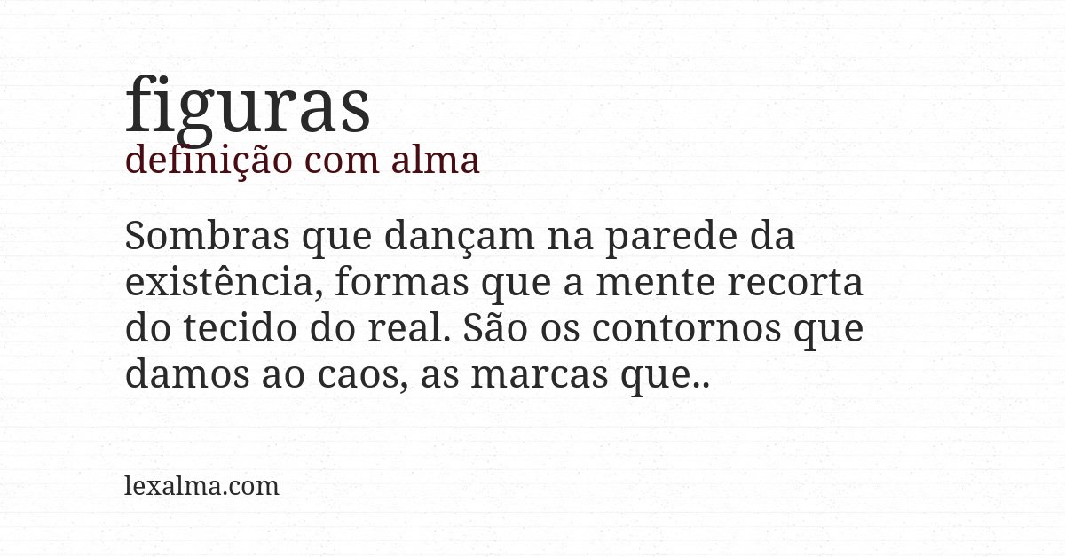 Definição com alma de figuras
