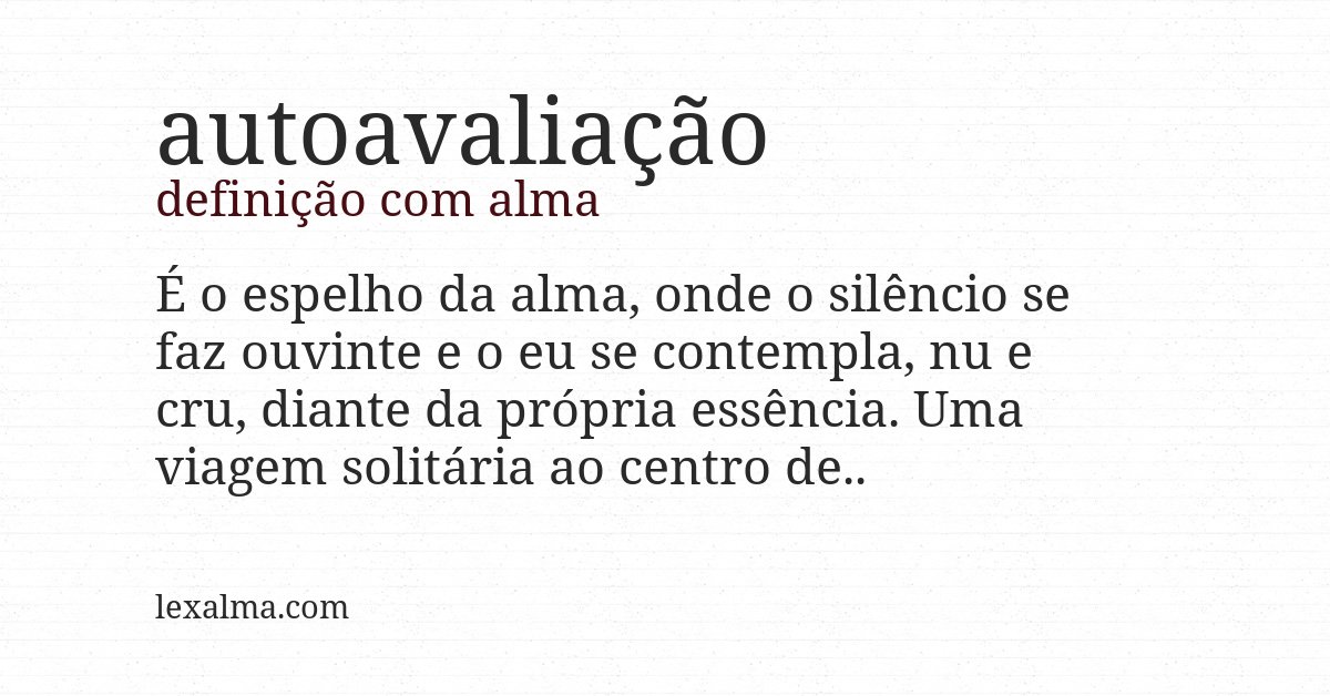 Definição com alma de autoavaliação