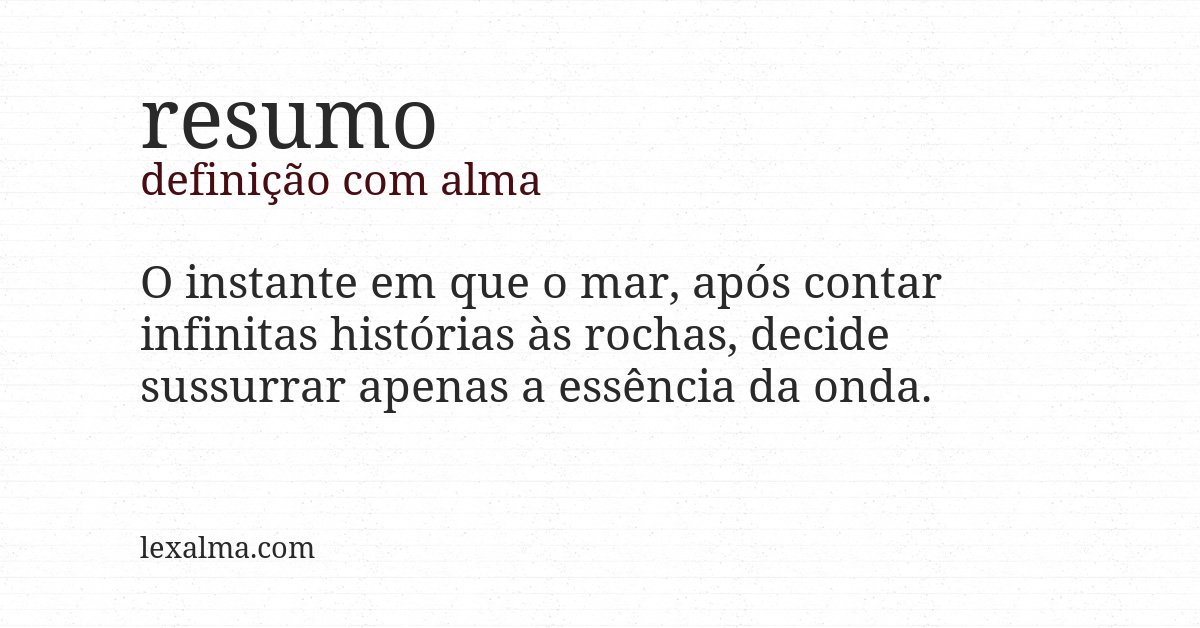 Definição com alma de resumo