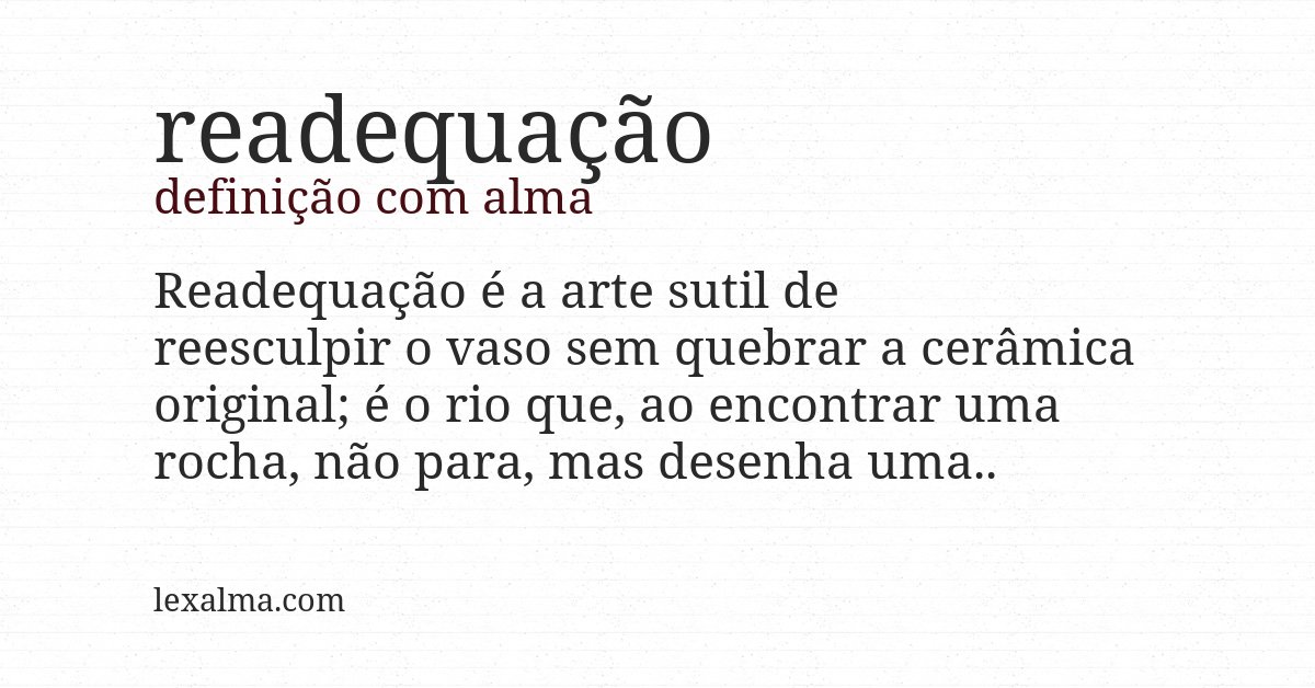 Definição com alma de readequação