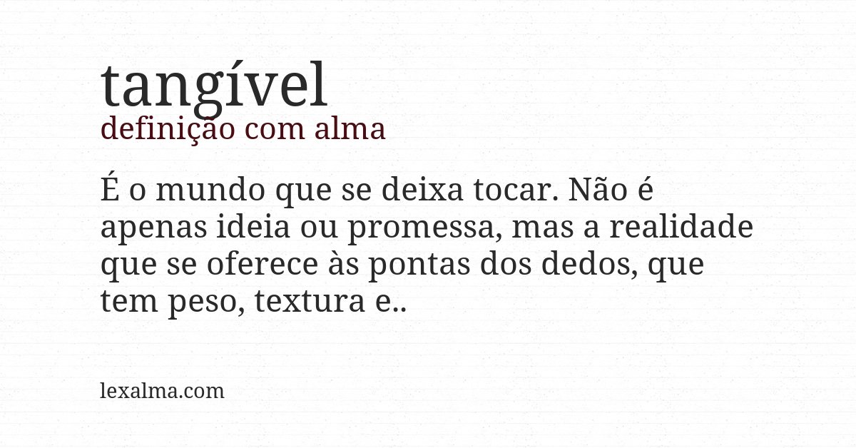 Definição com alma de tangível
