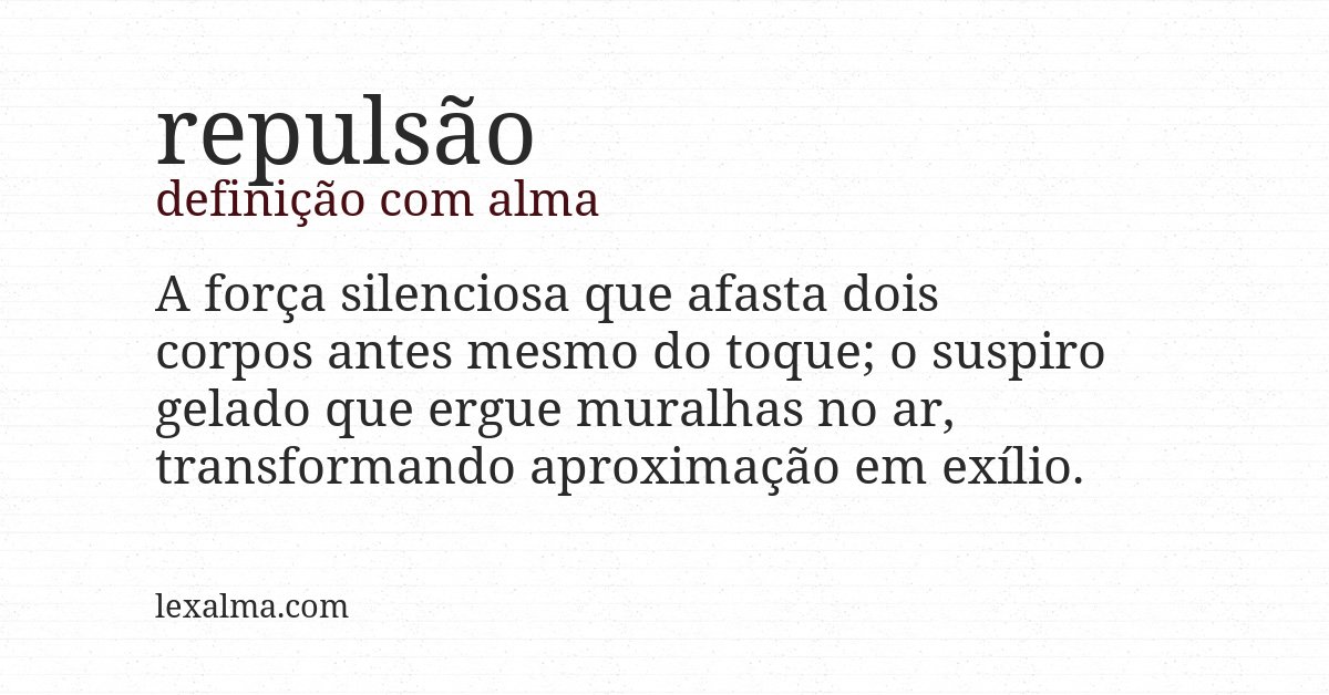 Definição com alma de repulsão